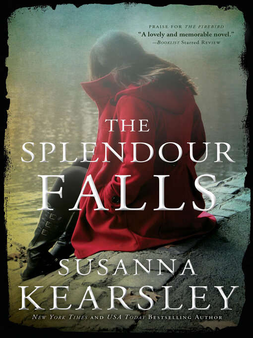 Title details for The Splendour Falls by Susanna Kearsley - Wait list
